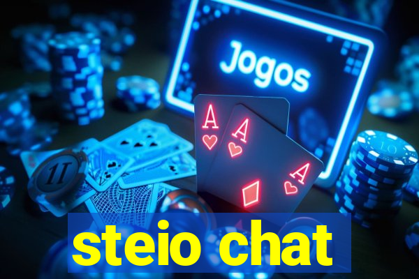 steio chat